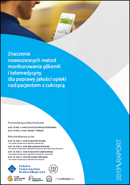 Nowocześnie monitoruję - lepiej kontroluję. Nowy raport o monitorowaniu cukrzycy